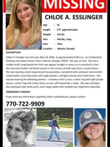 Chloe Esslinger, Missing Georgia 16 Years Old Teen Last Seen Monday in Atlanta - City in Georgia
